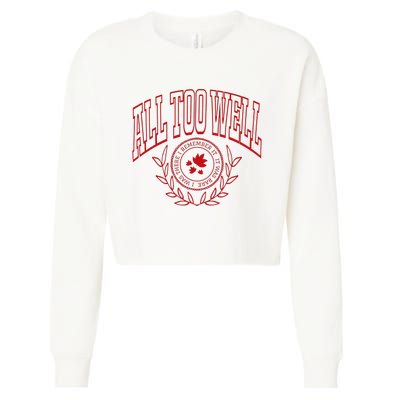 All Too Well Swiftie Cropped Pullover Crew