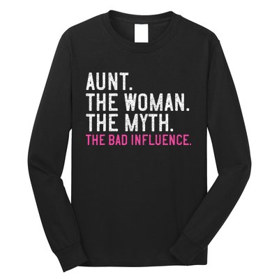 Aunt The Woman The Myth The Bad Influence Vintage Women Long Sleeve Shirt