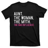 Aunt The Woman The Myth The Bad Influence Vintage Women T-Shirt