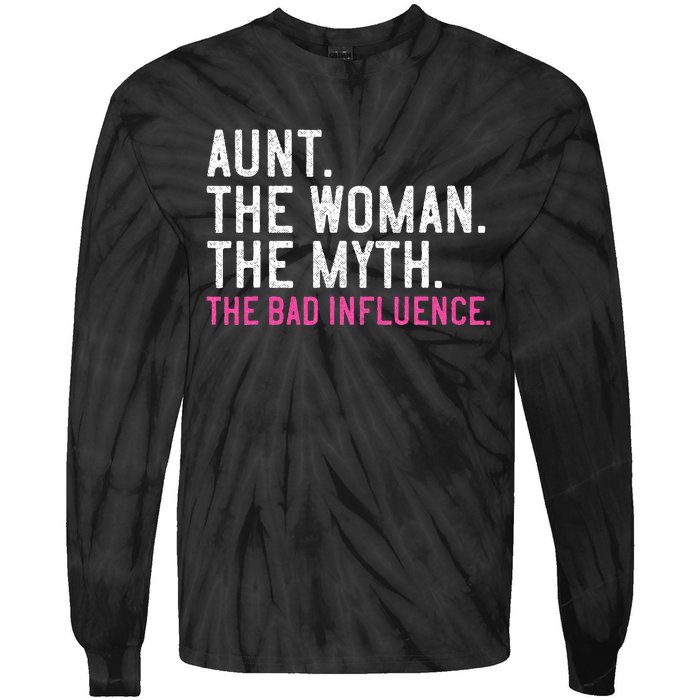 Aunt The Woman The Myth The Bad Influence Vintage Women Tie-Dye Long Sleeve Shirt