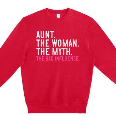 Aunt The Woman The Myth The Bad Influence Vintage Women Premium Crewneck Sweatshirt