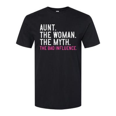 Aunt The Woman The Myth The Bad Influence Vintage Women Softstyle CVC T-Shirt