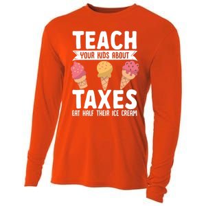 Accountant Teach Your About Taxes Eat Half Ice Cream Gift Cooling Performance Long Sleeve Crew