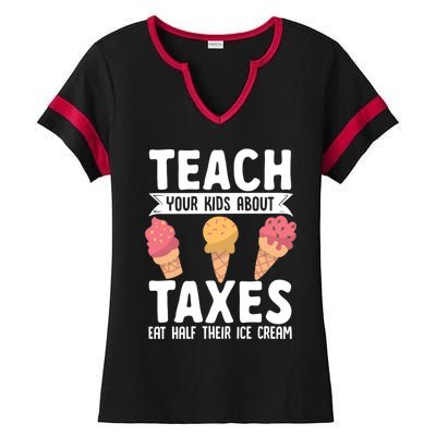 Accountant Teach Your About Taxes Eat Half Ice Cream Gift Ladies Halftime Notch Neck Tee