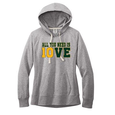 All That You Need Is 10ve Funny 10ve Women's Fleece Hoodie