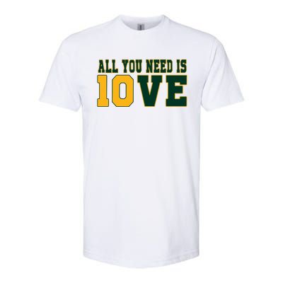 All That You Need Is 10ve Funny 10ve Softstyle® CVC T-Shirt