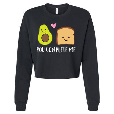 Avocado Toast You Complete Me Valentines Day Avocado Toast Cropped Pullover Crew