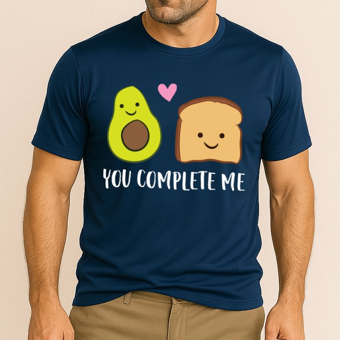 Avocado Toast You Complete Me Valentines Day Avocado Toast Performance Shirt