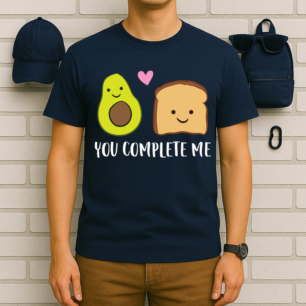 Avocado Toast You Complete Me Valentines Day Avocado Toast T-Shirt