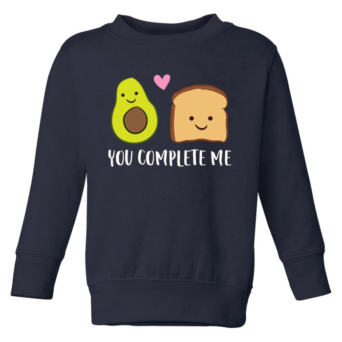 Avocado Toast You Complete Me Valentines Day Avocado Toast Toddler Sweatshirt