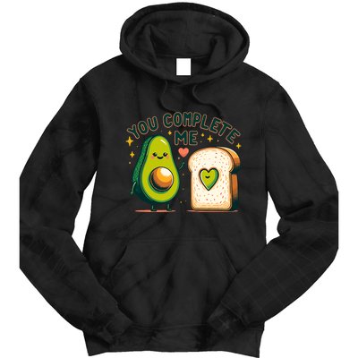 Avocado Toast You Complete Me Valentines Day Tie Dye Hoodie