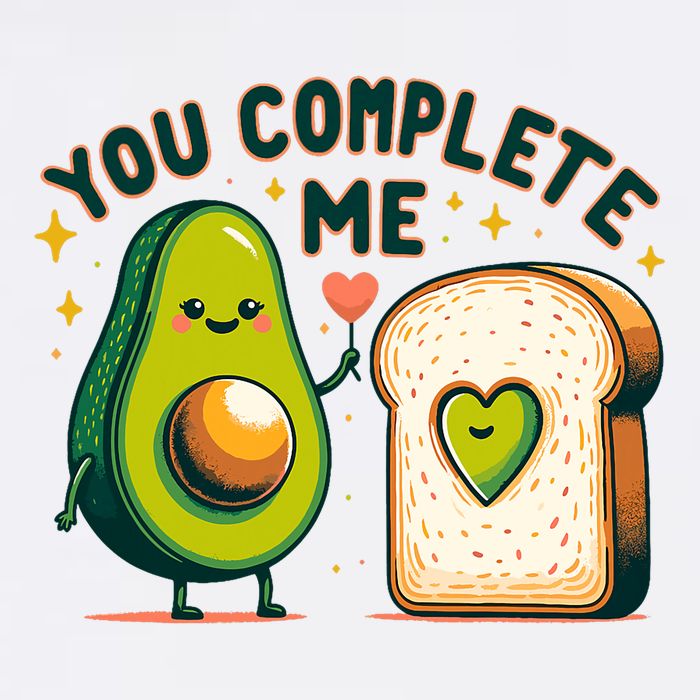 Avocado Toast You Complete Me Valentines Day Garment-Dyed Sweatshirt