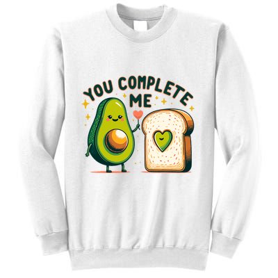 Avocado Toast You Complete Me Valentines Day Sweatshirt