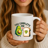 Avocado Toast You Complete Me Valentines Day Mug