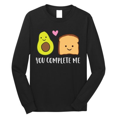 Avocado Toast You Complete Me Valentines Day Avocado Toast Long Sleeve Shirt