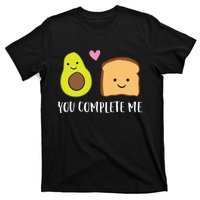 Avocado Toast You Complete Me Valentines Day Avocado Toast T-Shirt