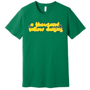 A Thousand Yellow Daisies Sticker Premium T-Shirt