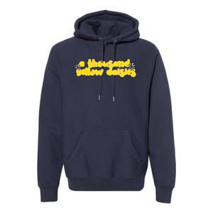 A Thousand Yellow Daisies Sticker Premium Hoodie