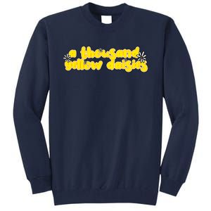 A Thousand Yellow Daisies Sticker Tall Sweatshirt