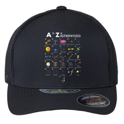 A To Z Funny Astronomy Lover Astrophysics Astronomer Gift Flexfit Unipanel Trucker Cap