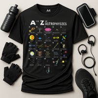 A To Z Funny Astronomy Lover Astrophysics Astronomer Gift Cooling Performance Crew T-Shirt
