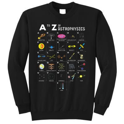 A To Z Funny Astronomy Lover Astrophysics Astronomer Gift Sweatshirt