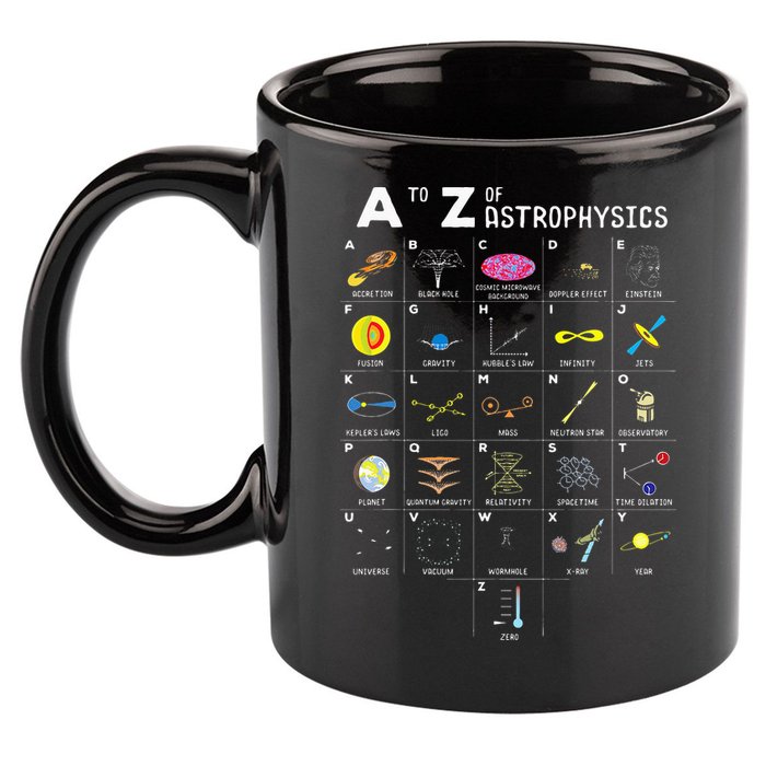 A To Z Funny Astronomy Lover Astrophysics Astronomer Gift 11oz C Handle Ceramic Mug