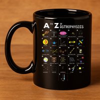 A To Z Funny Astronomy Lover Astrophysics Astronomer Gift 11oz C Handle Ceramic Mug