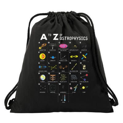 A To Z Funny Astronomy Lover Astrophysics Astronomer Gift Drawstring Bag