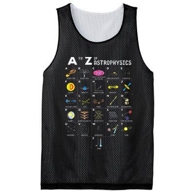 A To Z Funny Astronomy Lover Astrophysics Astronomer Gift Mesh Reversible Basketball Jersey Tank