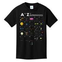 A To Z Funny Astronomy Lover Astrophysics Astronomer Gift Kids T-Shirt