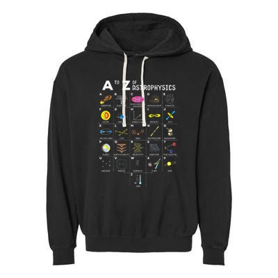 A To Z Funny Astronomy Lovers Astrophysics Astronomers Garment-Dyed Fleece Hoodie