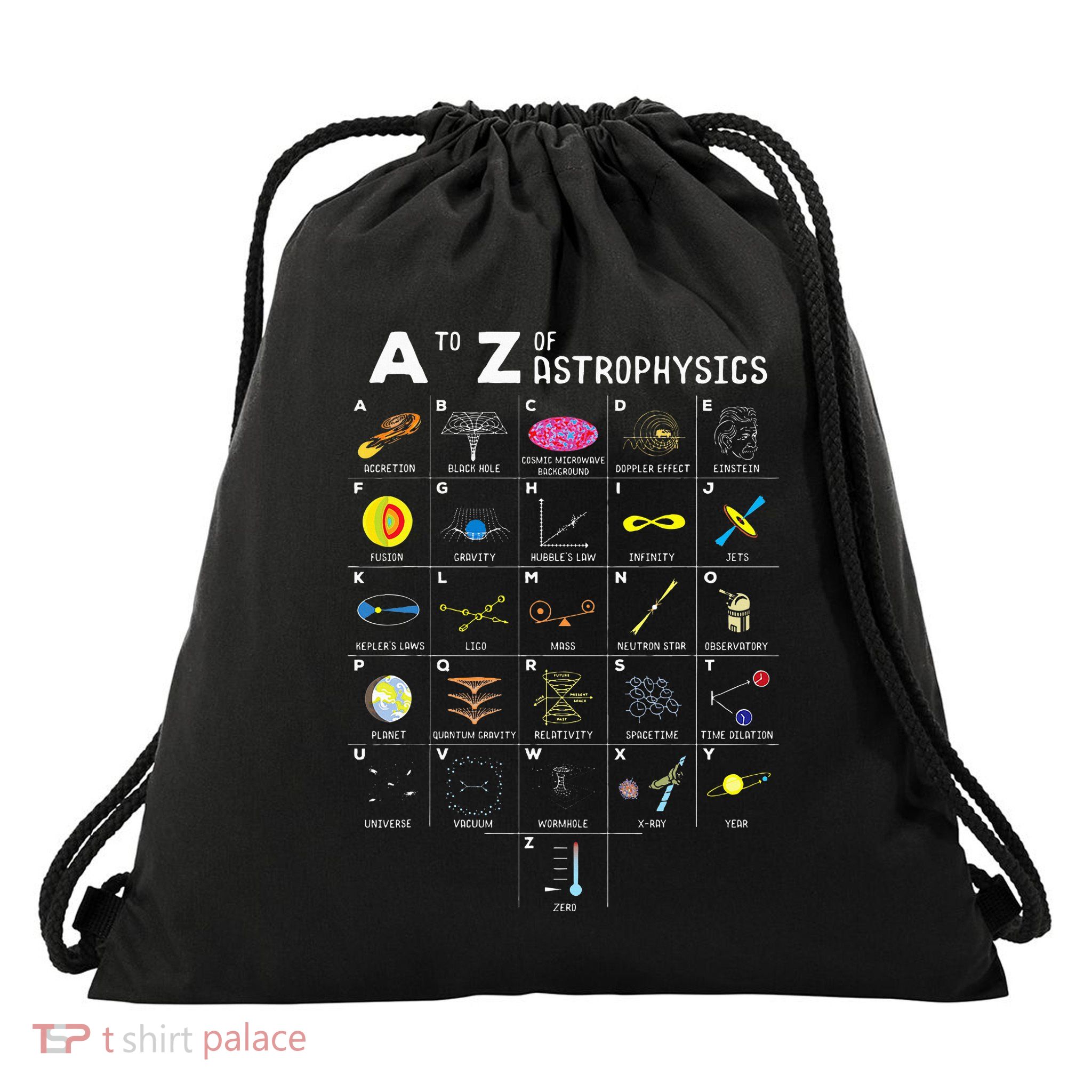A To Z Funny Astronomy Lovers Astrophysics Astronomers Drawstring Bag