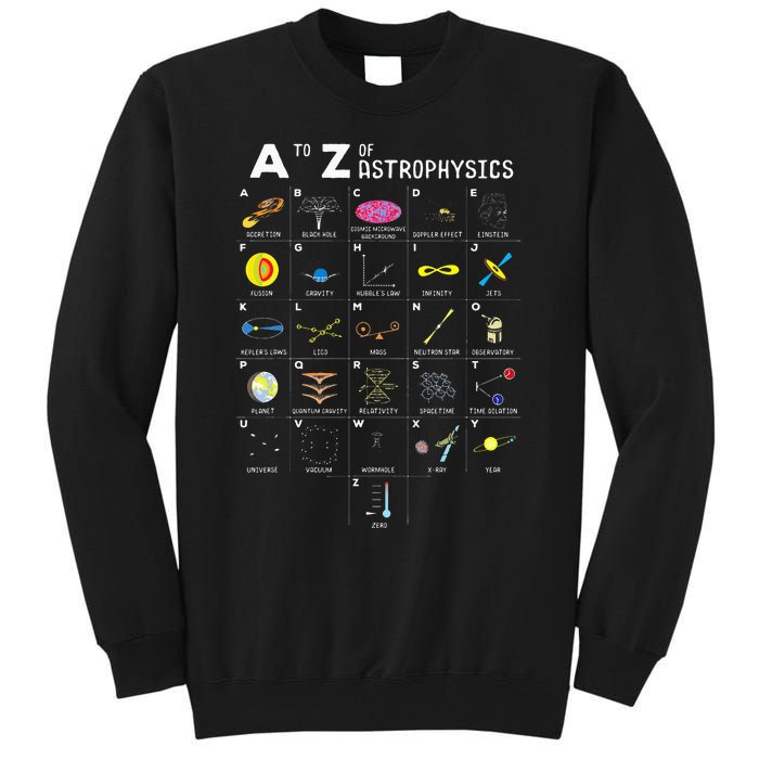 A To Z Funny Astronomy Lover Astrophysics Astronomer Gift Tall Sweatshirt