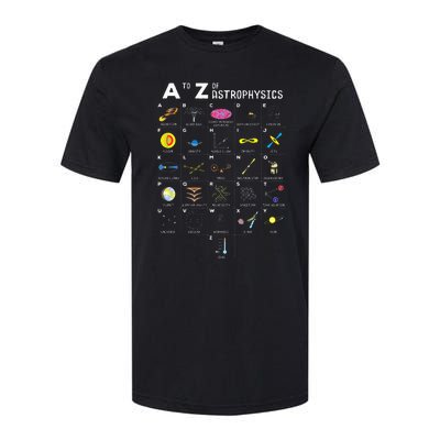 A To Z Funny Astronomy Lover Astrophysics Astronomer Gift Softstyle® CVC T-Shirt