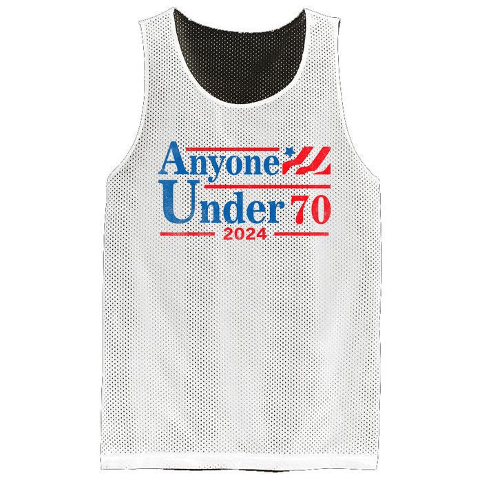 Anyone Under 70 For President 2024 President Election 2024 Mesh Reversible Basketball Jersey Tank