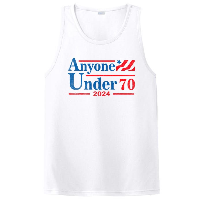 Anyone Under 70 For President 2024 President Election 2024 PosiCharge Competitor Tank