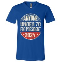 Anyone Under 70 For President 2024 Funny Election V-Neck T-Shirt