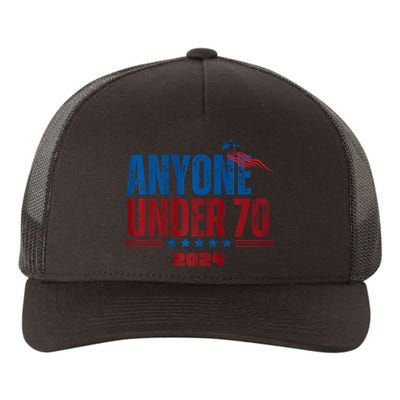 Anyone Under 70 For President Anyone Under 70 2024 Yupoong Adult 5-Panel Trucker Hat