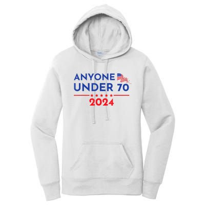 Anyone Under 70 2024 Funny Anti Biden Women's Pullover Hoodie