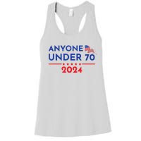 Anyone Under 70 2024 Funny Anti Biden Women's Racerback Tank