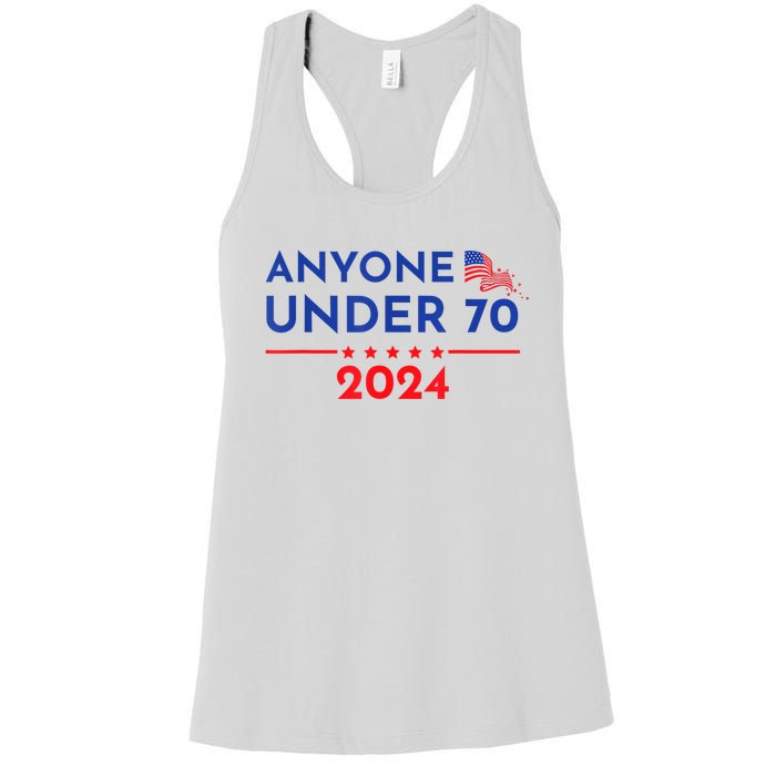 Anyone Under 70 2024 Funny Anti Biden Women's Racerback Tank