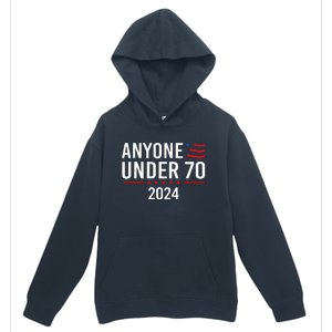 Anyone Under 70 2024  Urban Pullover Hoodie