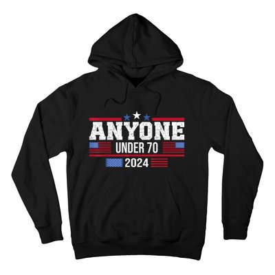 Anyone Under 70 2024 Elections Usa Vote Funny Anti Joe Biden Hoodie