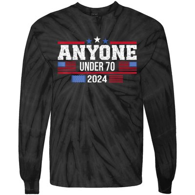 Anyone Under 70 2024 Elections Usa Vote Funny Anti Joe Biden Tie-Dye Long Sleeve Shirt