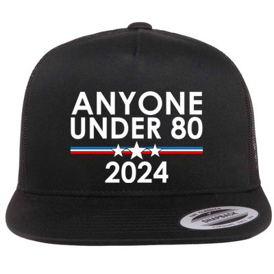 Anyone Under 80 2024 Funny Political Flatbill Hat