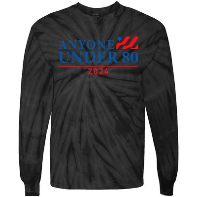 Anyone Under 80 2024 FUNNY Tie-Dye Long Sleeve Shirt