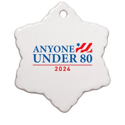 Anyone Under 80 2024 FUNNY Ceramic Star Ornament