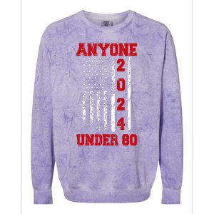 Anyone Under 80 2024 Funny Election Usa Colorblast Crewneck Sweatshirt