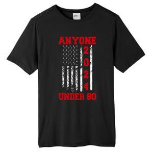 Anyone Under 80 2024 Funny Election Usa Tall Fusion ChromaSoft Performance T-Shirt